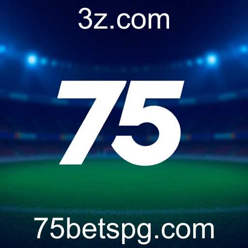 Sobre Nós - Conheça a 75 Bet