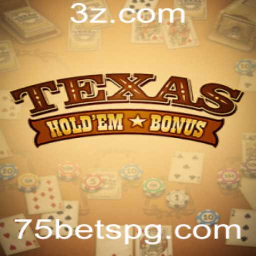 Texas Hold'em Bonus: Descubra as Regras e Estratégias do Jogo de Cartas Populares
